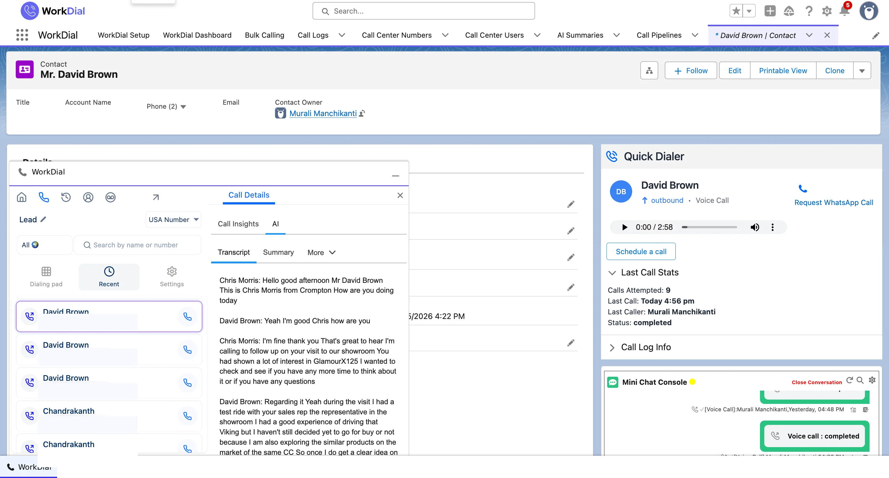 A call transcript written to Transcript__c on the Salesforce call record, with speaker turns