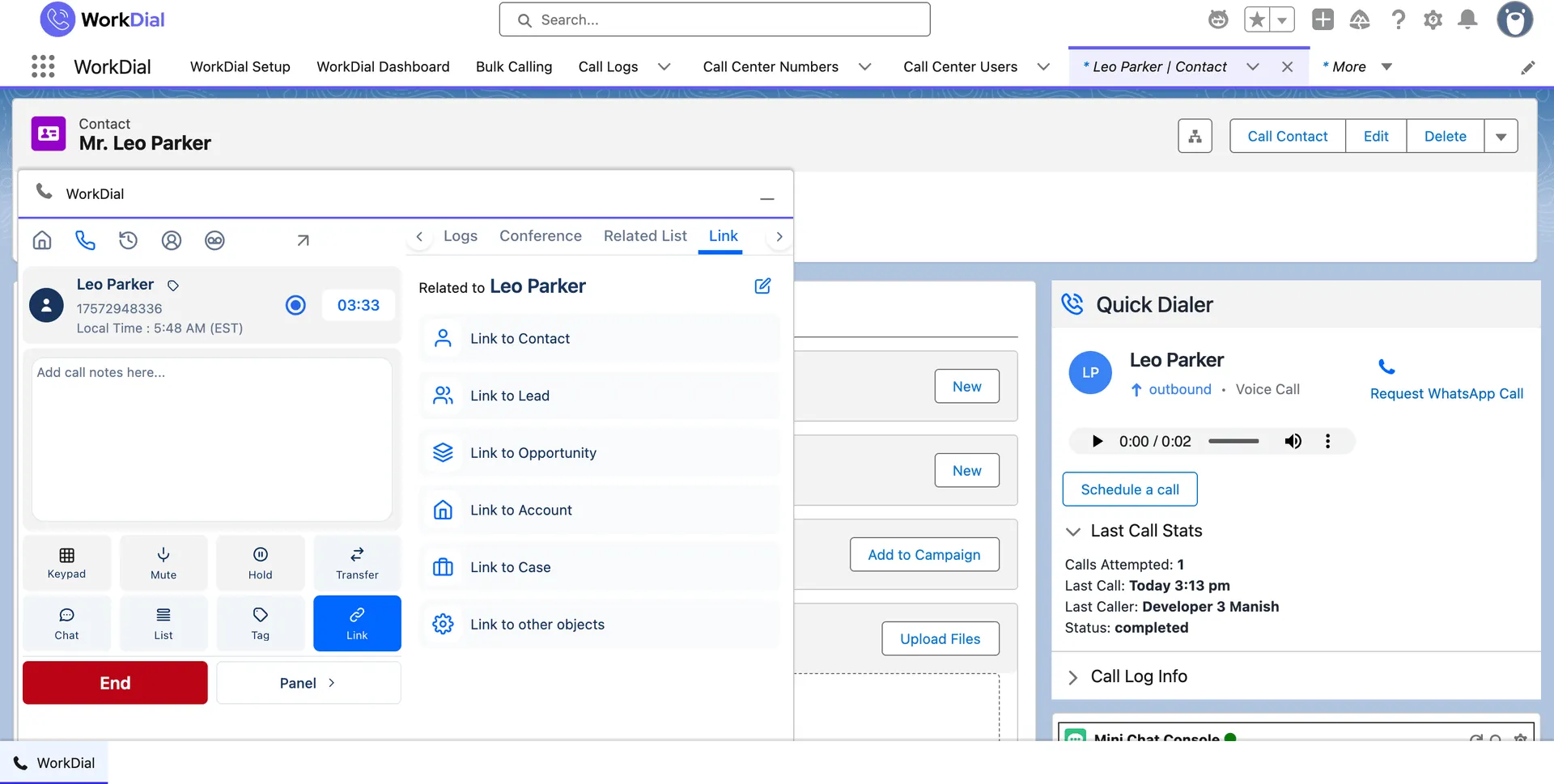 Linking a live call to related Salesforce records from the WorkDial panel