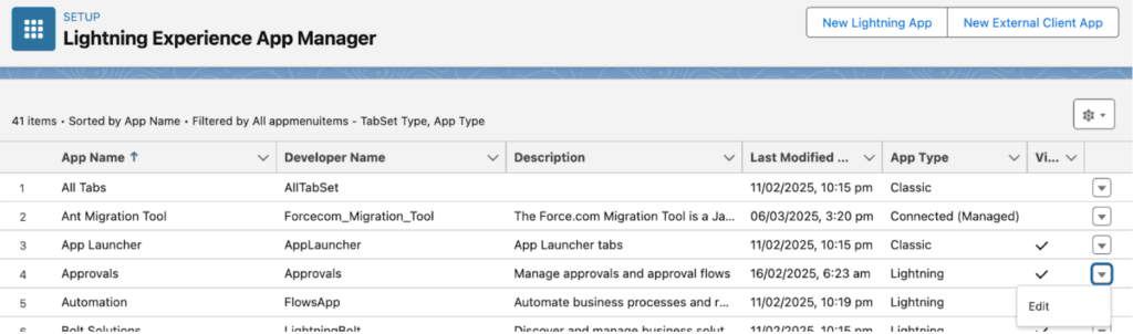 Salesforce Setup Lightning Experience App Manager, the list of Lightning apps where you select yours and click Edit.
