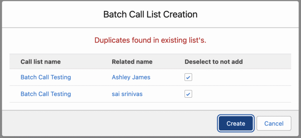 Batch Call List Creation dialog with the message Duplicates found in existing lists and a table of call list name, related name, and a Deselect to not add column.