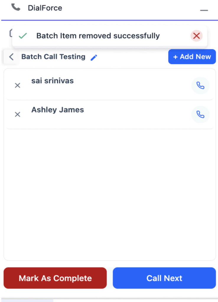 WorkDial dialer panel showing a Batch Item removed successfully toast above the batch record list.