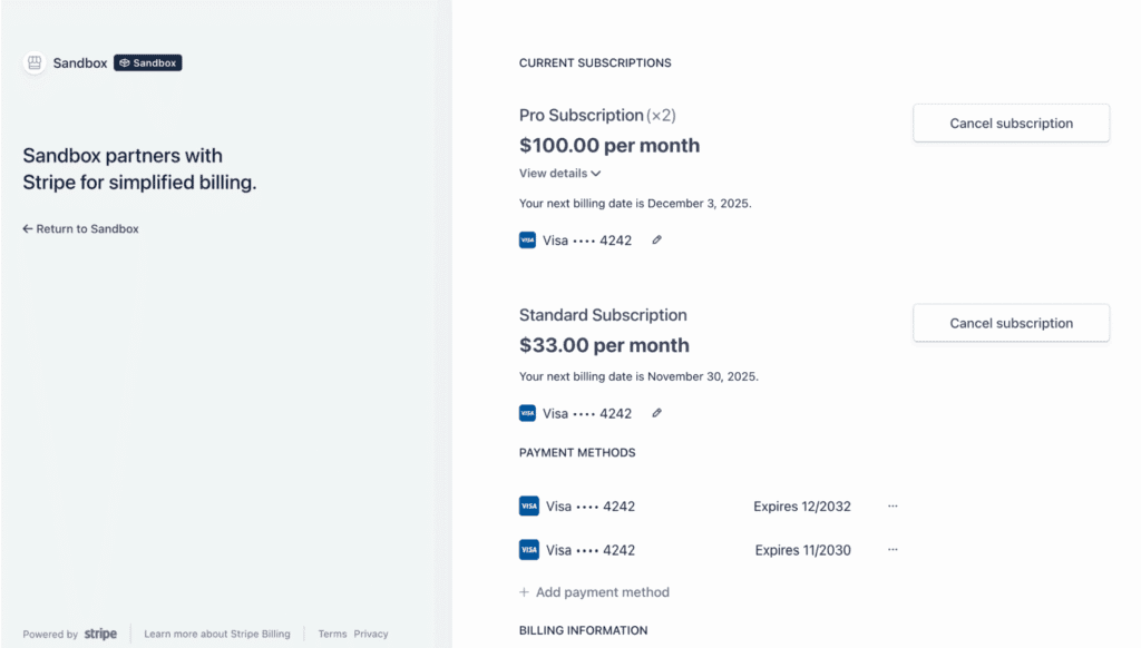 The Manage Payment button on the dashboard that redirects you to your Stripe Customer Portal.