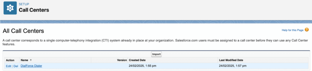 The All Call Centers page listing the DialForce Dialer call center with its version and dates, and Edit and Del actions.