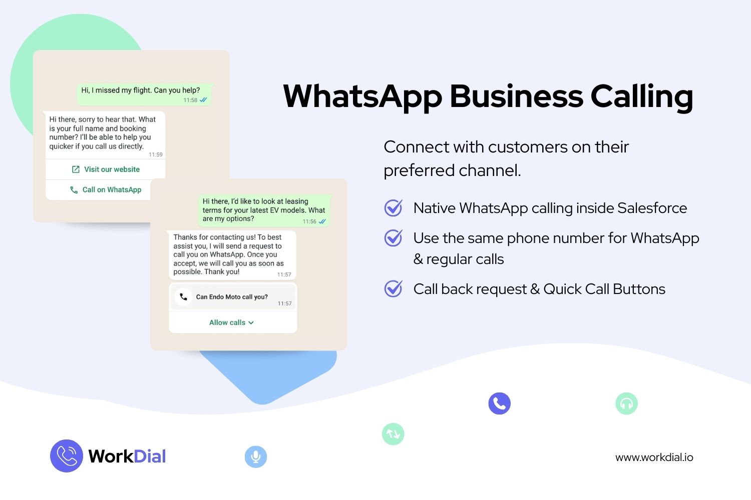 WhatsApp Business Calling: native WhatsApp calling inside Salesforce, the same phone number for WhatsApp and regular calls, call back request and quick call buttons.